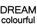 Dream Colourful